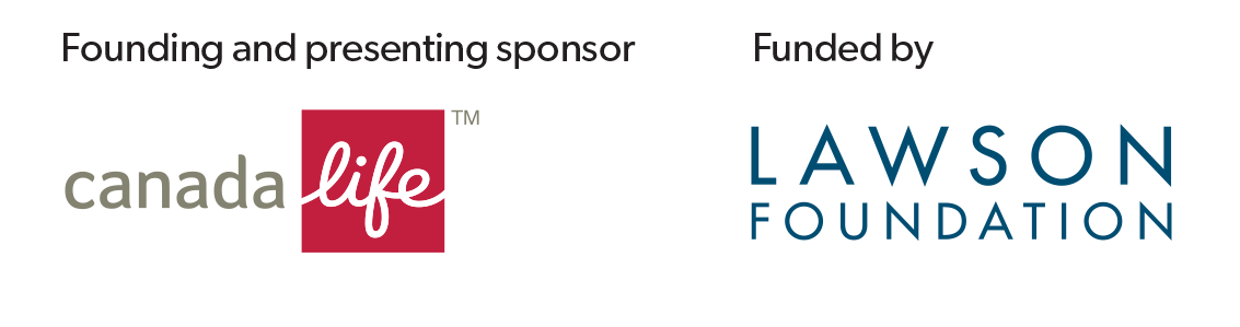 Standards Program Sponsors: Canada Life and Lawson Foundation