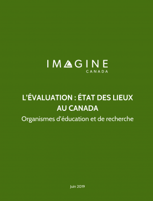 L’évaluation : état des lieux au Canada : Éducation et recherche